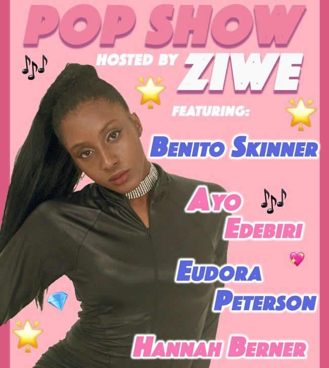 Ziwe Fumudoh: "Pop Show"